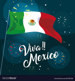 墨西哥國旗配以煙火和Viva Mexico文字，慶祝民族自豪感。