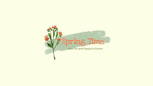 Spring Time 文字搭配橙色花朵和綠色葉子，奶油色背景