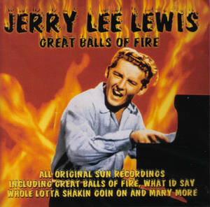 Jerry Lee Lewis 在專輯封面上以火焰背景在鋼琴前笑。