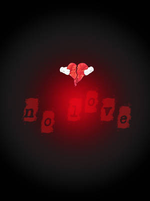 白色手套捧著一個破碎的紅色心形，位於紅色「no love」字樣上方。