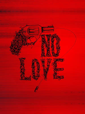 一把左輪手槍和紅色背景上裝飾性黑色字體的「NO LOVE」字樣。