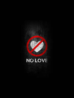 深色背景上心形與 no love 文字上方的禁止標誌