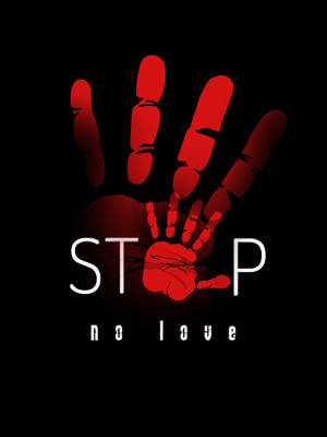 黑色背景上帶有 stop no love 文字的紅色手印圖形。