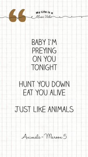 來自 Maroon 5《Animals》的歌詞顯示在方格紙背景上。