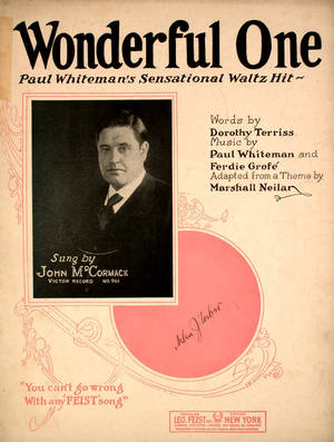 《Wonderful One》的復古樂譜封面，帶有 John McCormack 的肖像以及紅色和奶油色裝飾元素。