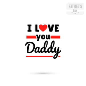 文字圖形，上面寫著I love you Daddy，帶有紅色心形和紅線，用於父親節。