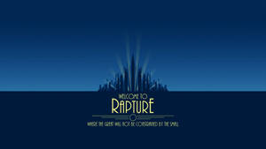一個深藍色的城市天際線，金色文字寫著 welcome to rapture。