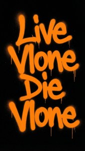 橙色滴落塗鴉文字，在黑色背景上寫著 Live Vlone Die Vlone — iPhone 5 壁紙