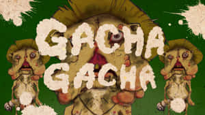 Gacha gacha 文字在一個有三隻眼睛的怪誕卡通生物和濺滿綠色背景上。