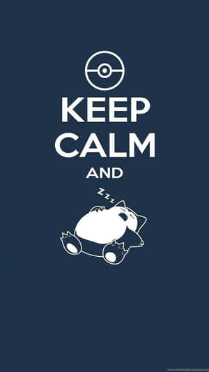 卡比獸睡覺，帶有「Keep Calm and」文字和精靈球圖示在藍色背景上。