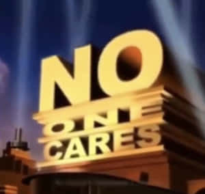 金色3D文字顯示「NO ONE CARES」，在夜間與光束一起發光。