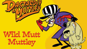 Dastardly 和 Muttley 卡通反派以動作姿勢呈現，並帶有粗體標題文字。