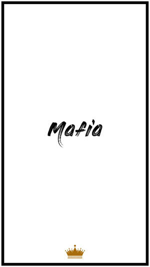 黑色文字寫著 'Mafia'，下方有一個小金皇冠，背景為白色。