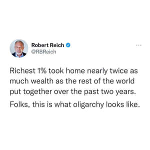 Robert Reich 關於財富不平等和寡頭政治的推文
