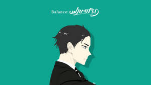 動漫男子身穿西裝，在青色背景上側視，帶有文字 Balance unjurrated