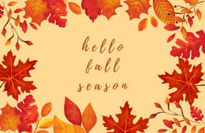 秋葉（紅、橙、黃）環繞著米色背景，並帶有 hello fall season 文字。