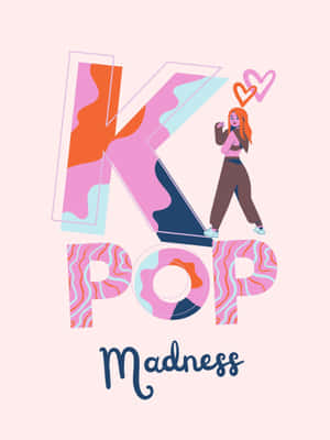 女孩在色彩繽紛的KPOP Madness文字附近帶著心形跳舞。