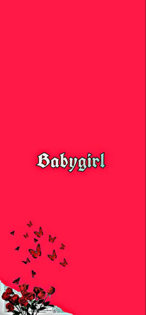 紅色背景，帶有「Babygirl」文字和玫瑰上方的蝴蝶。