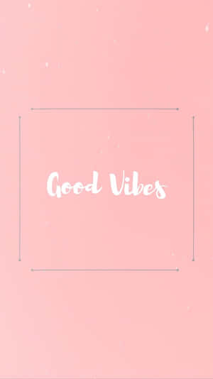 粉紅色背景，帶有 'Good Vibes' 文字，置於簡單灰色框架內。 — 淺粉紅色美學動圖 壁紙