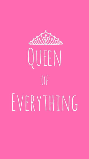 粉紅色背景，白色文字寫著 Queen of Everything，上面有皇冠。