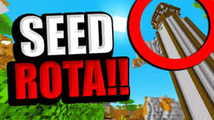 Minecraft遊戲場景，帶有粗體文字seed rota和一個紅色圓圈突出顯示高大建築物。 — 型格 Minecraft 壁紙