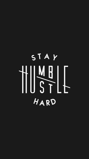 勵志語錄文字，白底黑字寫著 stay humble hustle hard — 語錄 壁紙