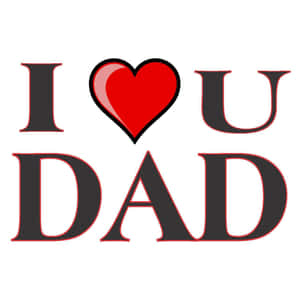 帶有紅色心形和黑色字母的 I heart U DAD 文字圖形 — 簡單 壁紙
