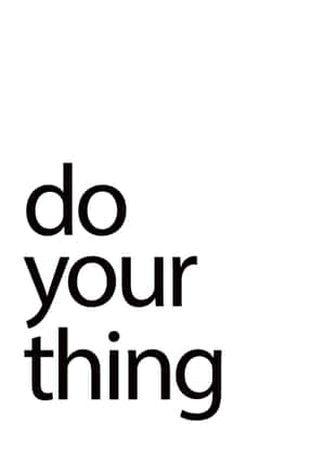 勵志名言「do your thing」以粗體黑色文字顯示在白色背景上。 — iPad Air 11 壁紙