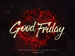帶有「Good Friday」文字的紅色荊棘冠冕，紀念犧牲。 — 耶穌受難日 壁紙