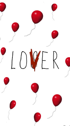 紅色氣球包圍著「LOVER」一詞，其中「V」被刮掉。
