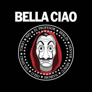 圓形標誌，中央有戴面具的臉，周圍有城市名稱，上方文字為Bella Ciao — 鬼滅之刃面具 壁紙
