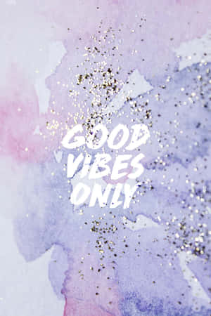 閃爍水彩背景上的 good vibes only 文字。