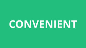 綠色背景上的白色文字 convenient。