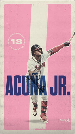 棒球運動員 Ronald Acuña Jr. 身穿亞特蘭大勇士隊制服，在粉紅和白色背景上揮棒。 — 火影忍者海報 壁紙