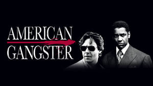 兩名身穿西裝、表情嚴肅的男子在《American Gangster》的電影海報中。