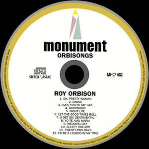 Roy Orbison專輯《Monument》的光碟標籤，附有曲目列表和標誌。