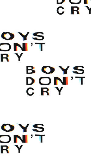 重複文字上顯示故障效果，文字為粗體黑色字母寫著 boys don't cry。