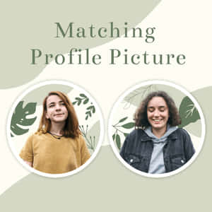兩位女性在帶有葉子背景的個人資料相框內