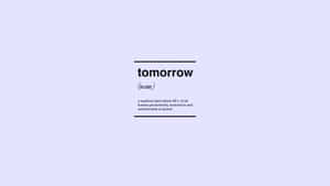 文字設計，在薰衣草背景上展示「tomorrow」一詞及其定義。