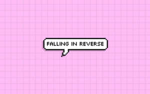 粉紅色網格背景上帶有 falling in reverse 文字的像素對話框
