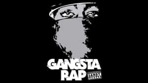 Gangsta Rap 紀錄片海報，特色是戴著面具的臉孔和強烈的眼神。