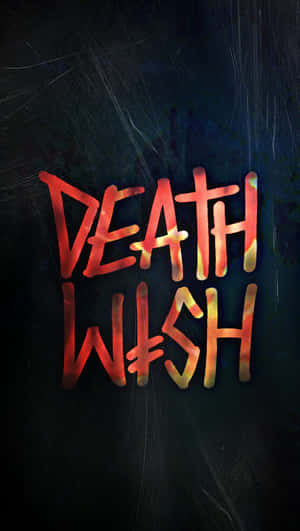 發光的火熱文字在黑暗的刮痕表面上顯示 death wish。