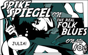 Spike Spiegel 在《The Real Folk Blues》中與 Julia 的漫畫書海報
