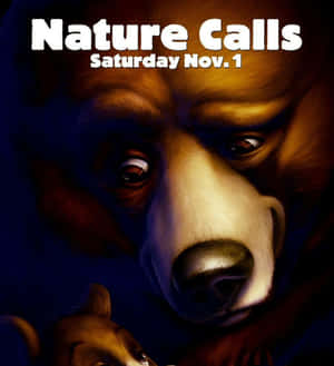 一隻眼神強烈嘅熊，文字寫住 Nature Calls Saturday Nov 1 — Galaxy Z Flip 8 壁紙