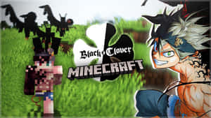 Minecraft和Black Clover角色並排，帶有分裂的三葉草標誌。