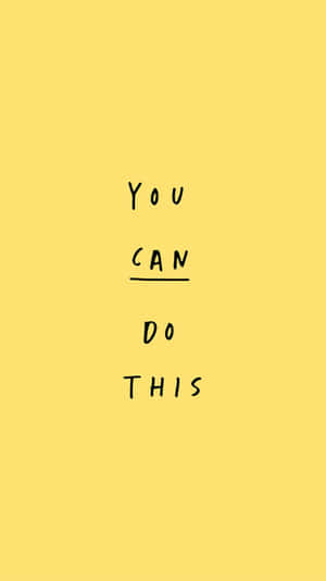 黃色背景上黑色手寫激勵語句 You Can Do This