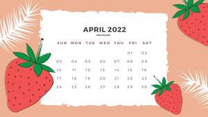 2022年4月日曆，以草莓和棕櫚葉裝飾。