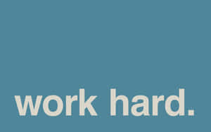 青色背景上的勵志名言 work hard — 語錄 壁紙