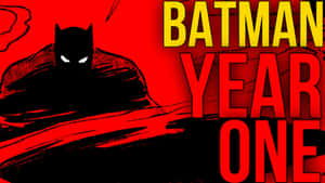 蝙蝠俠剪影，眼睛發光，大膽的紅色文字寫著 Batman Year One。 — 蝙蝠俠 壁紙