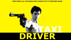 一個赤膊嘅男人揸住槍，上面有粗體黃色同黑色文字寫住 Taxi Driver。